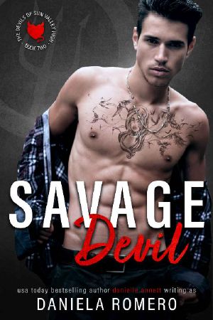 [Devils of Sun Valley High 02] • Savage Devil